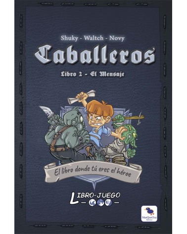 [LBCAB2] Caballeros 2 EL Mensaje, Libro Juego