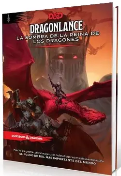 D&D DragonLance: La Sombra de la Reina de los Dragones