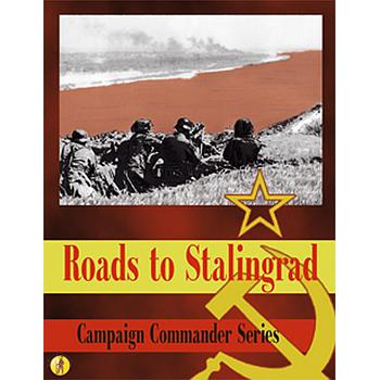 Roads to Stalingrad: Campaign Commander Series